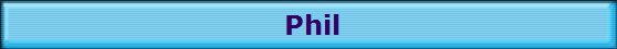 Phil Phil